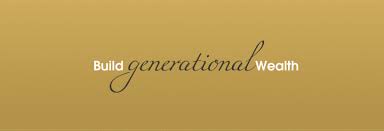 Image result for generational wealth
